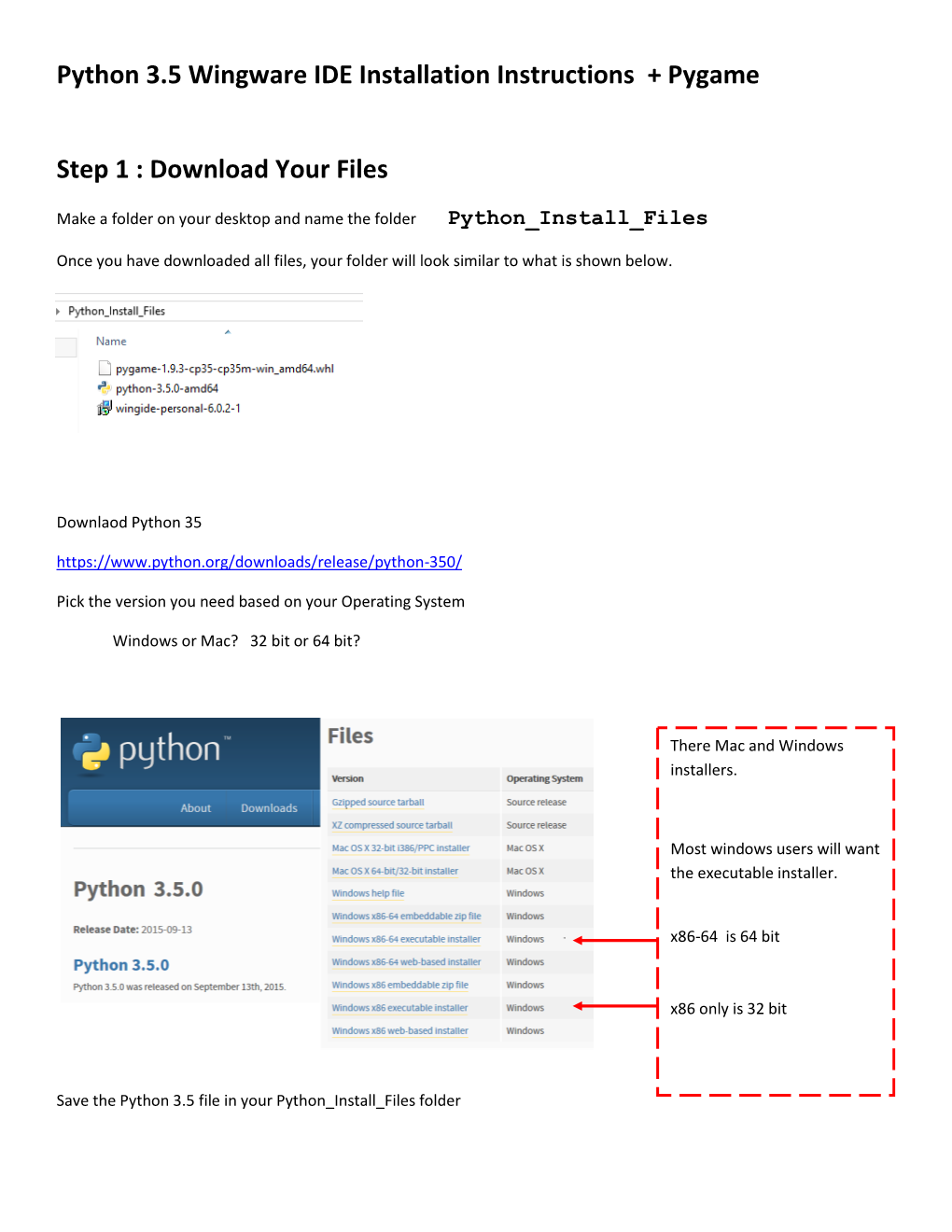Python 3.5 Wingware IDE Installation Instructions + Pygame Step 1