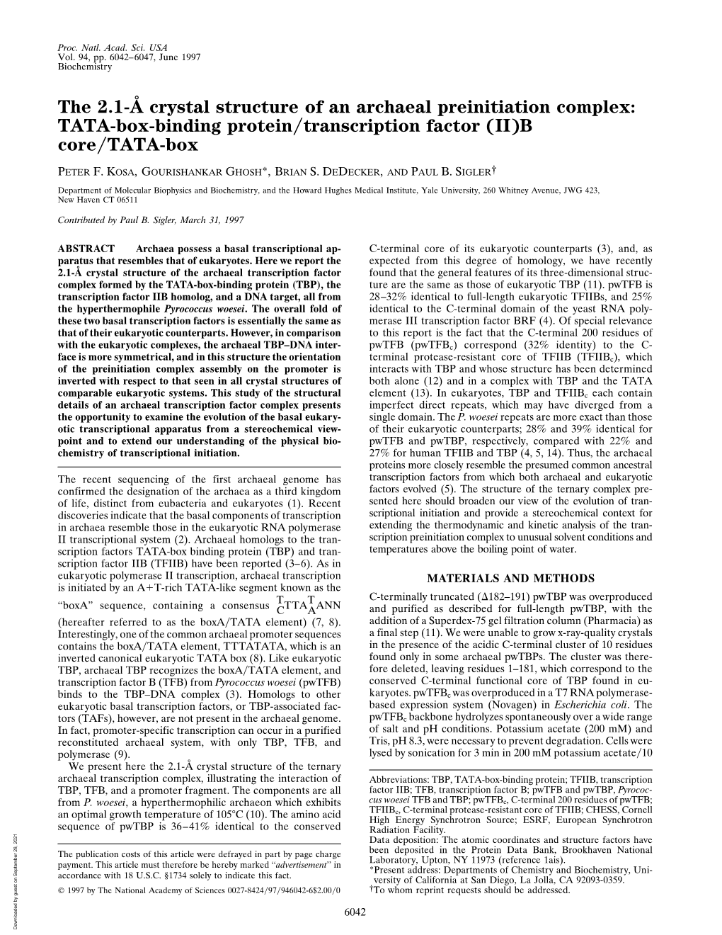 The 2.1-Е Crystal Structure of an Archaeal Preinitiation Complex