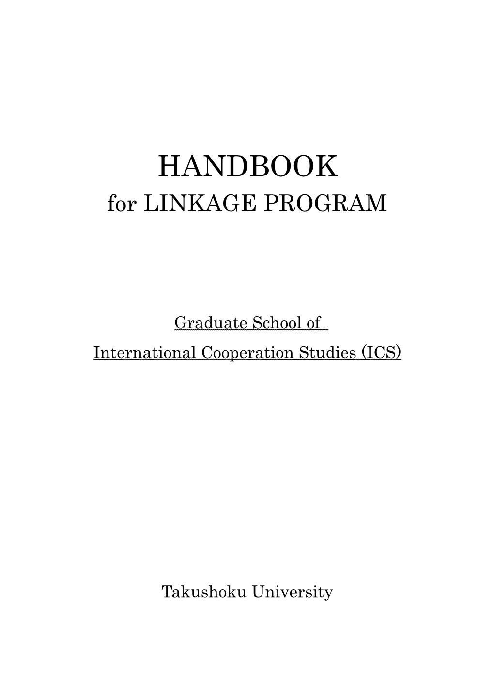 HANDBOOK for LINKAGE PROGRAM