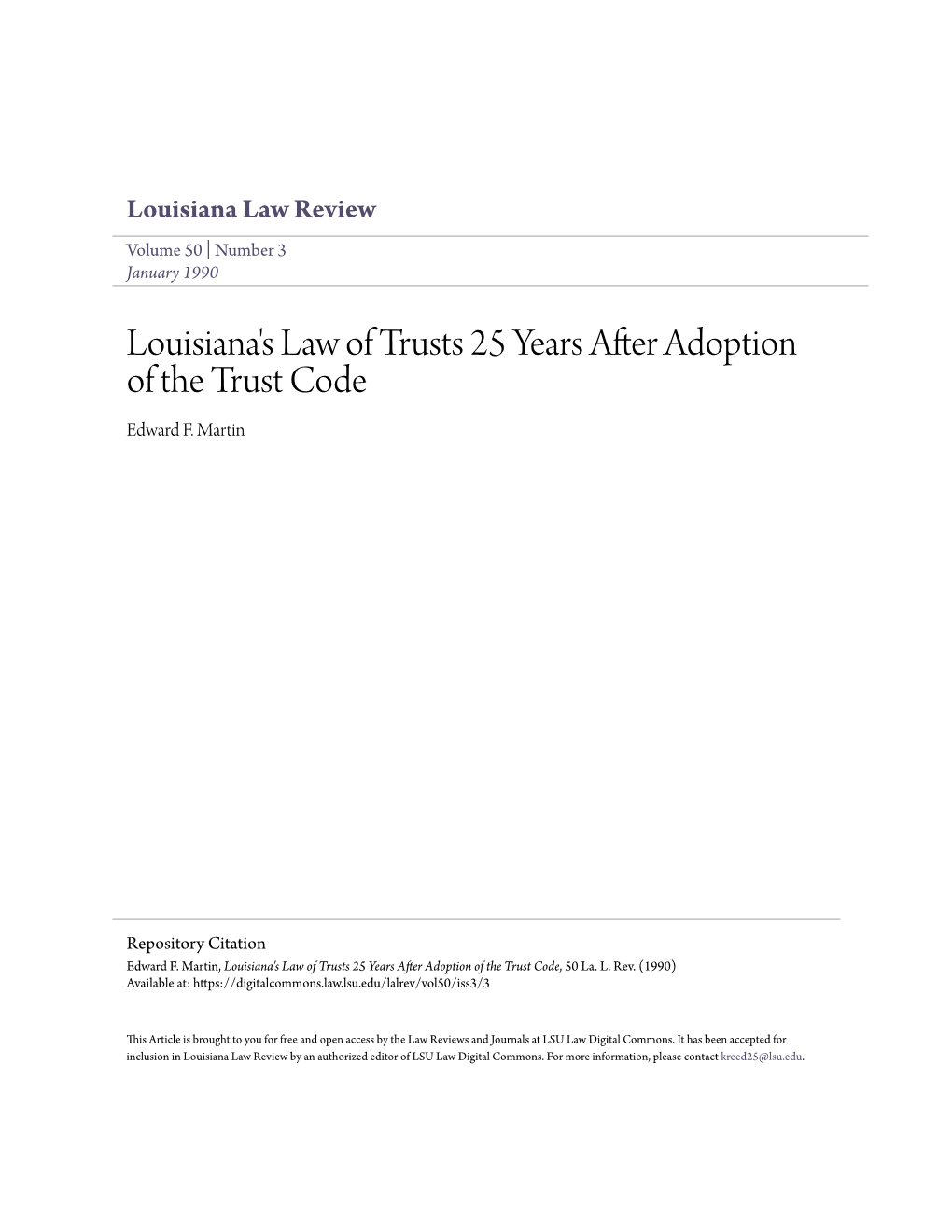 Louisiana's Law of Trusts 25 Years After Adoption of the Trust Code Edward F