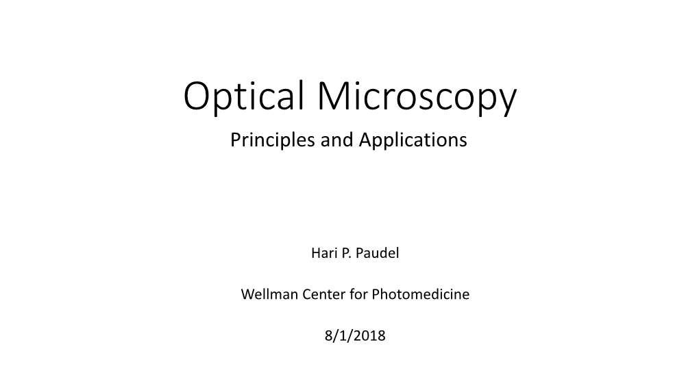 Optical Microscopy: Principles and Applications