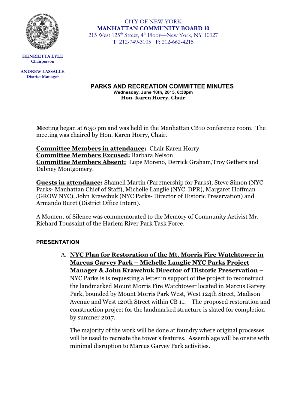 CITY of NEW YORK MANHATTAN COMMUNITY BOARD 10 215 West 125Th Street, 4Th Floor—New York, NY 10027 T: 212-749-3105 F: 212-662-4215