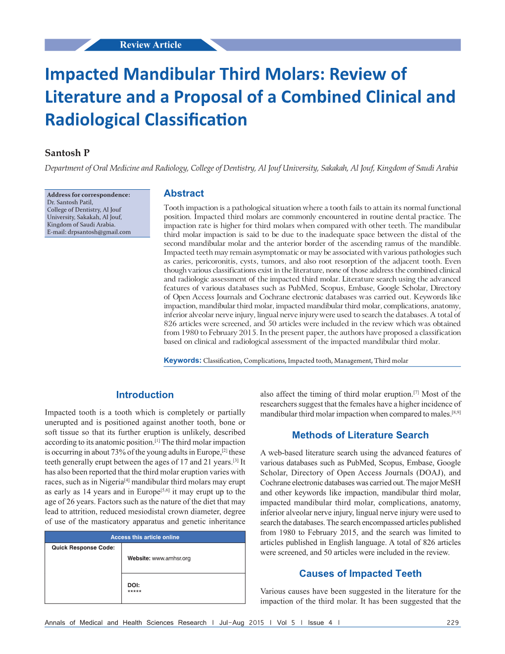 Impacted Mandibular Third Molars: Review of Literature and a Proposal of a Combined Clinical and Radiological Classification