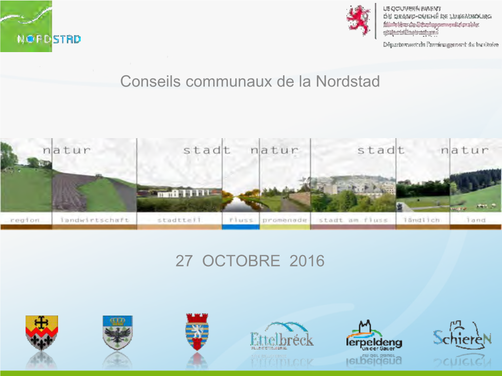 Conseils Communaux De La Nordstad 27 OCTOBRE 2016