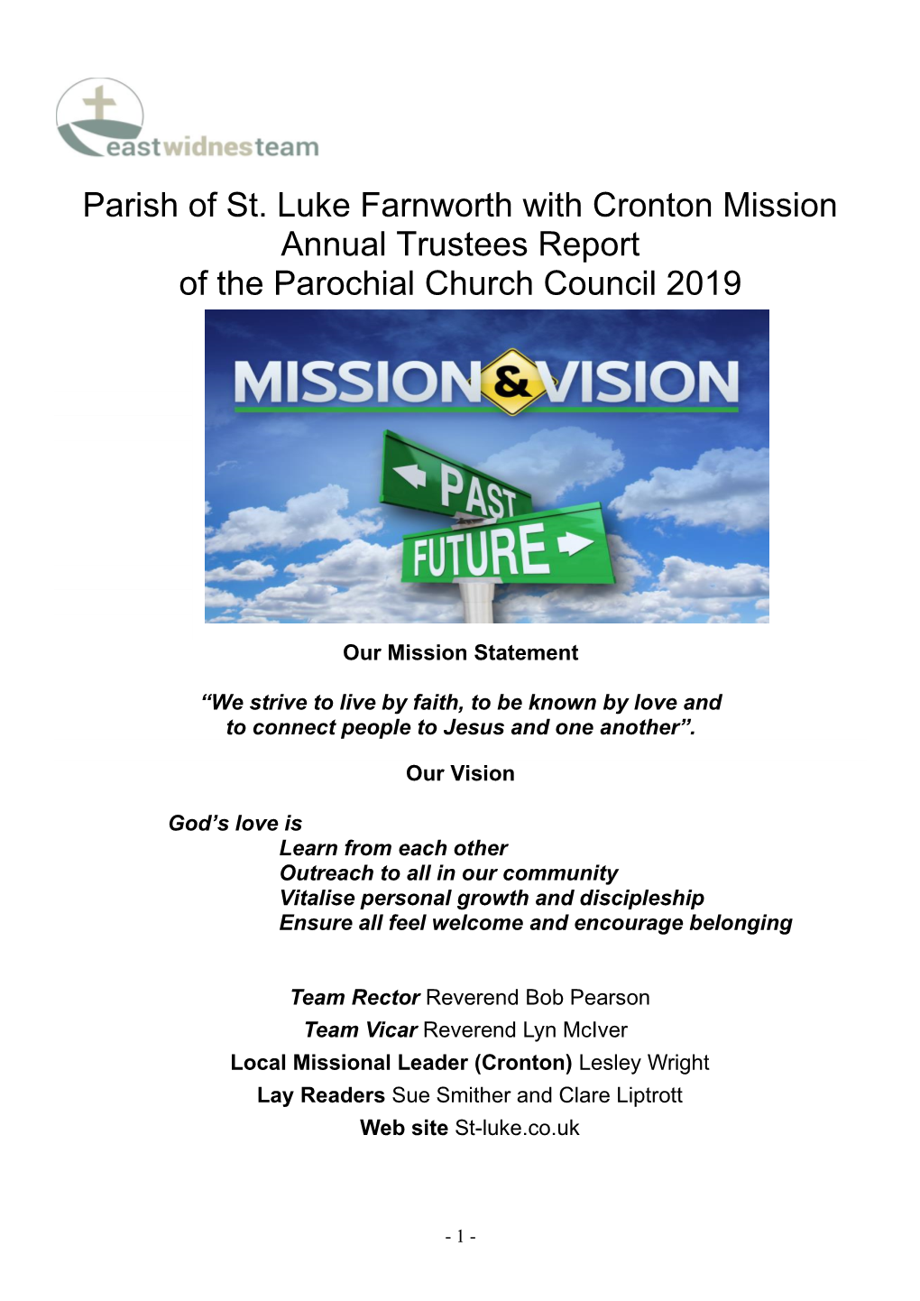 Parish of St. Luke Farnworth with Cronton Mission Annual Trustees Report of the Parochial Church Council 2019
