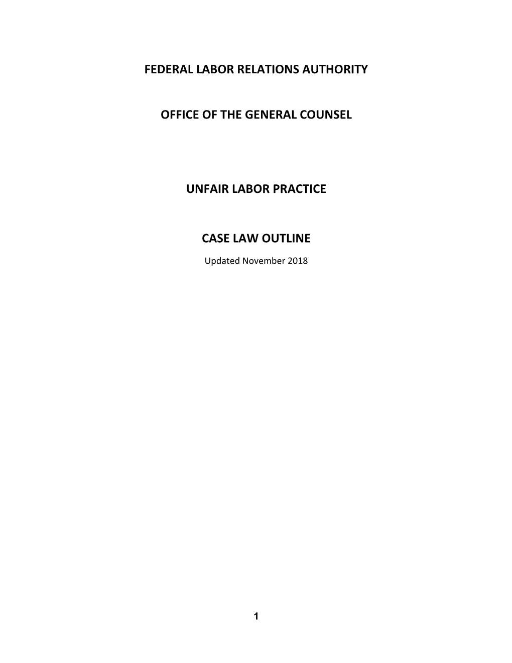 ULP Case Law Outline