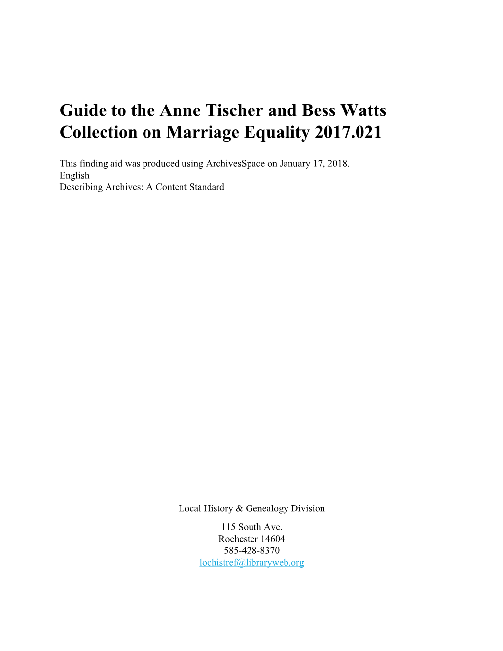 Anne Tischer and Bess Watts Collection on Marriage Equality 2017.021