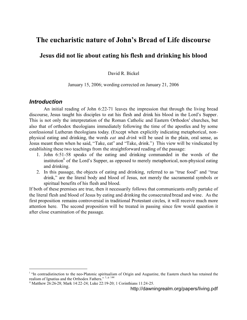 The Eucharistic Nature of John's Bread of Life Discourse