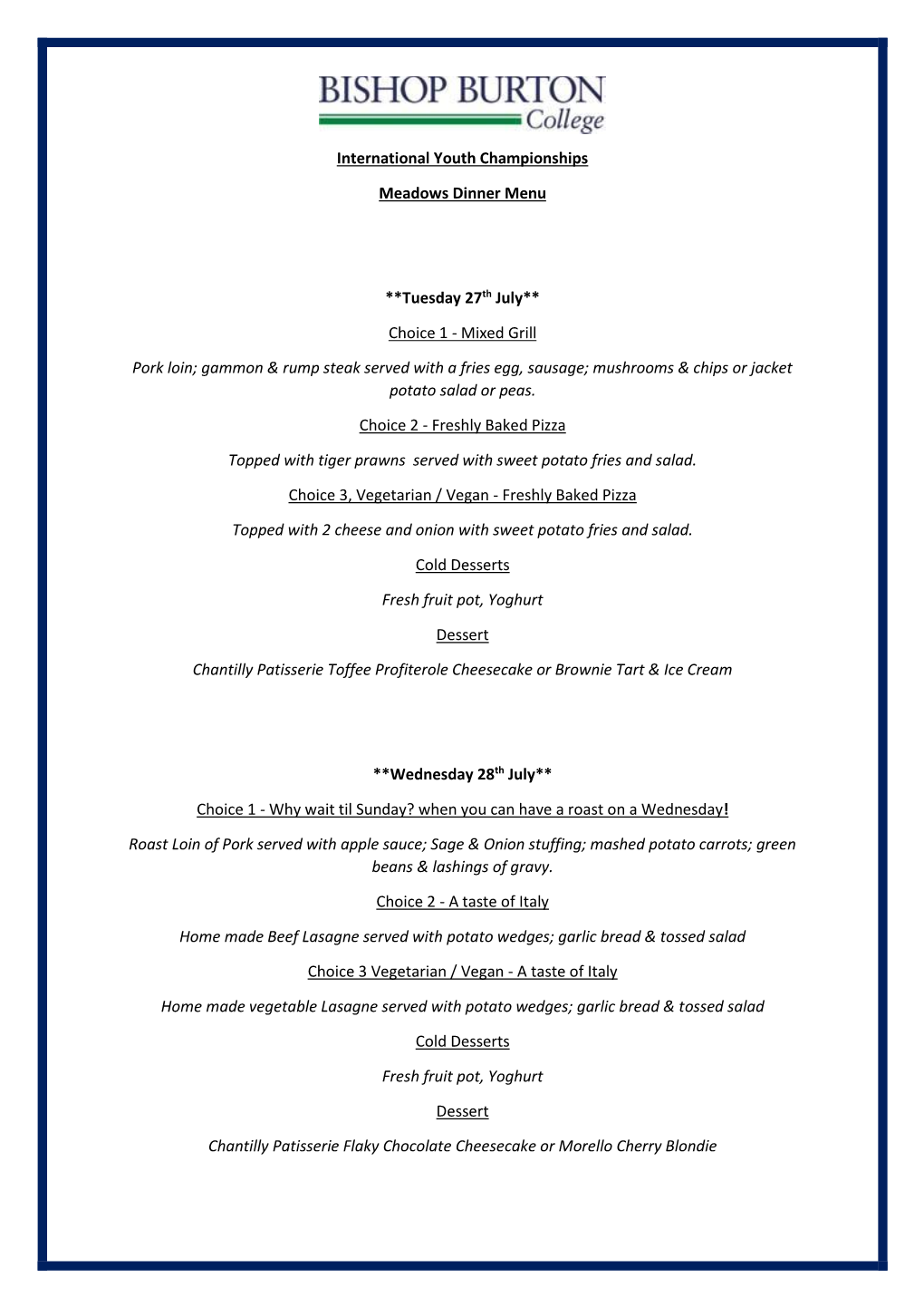 International Youth Championships Meadows Dinner Menu **Tuesday