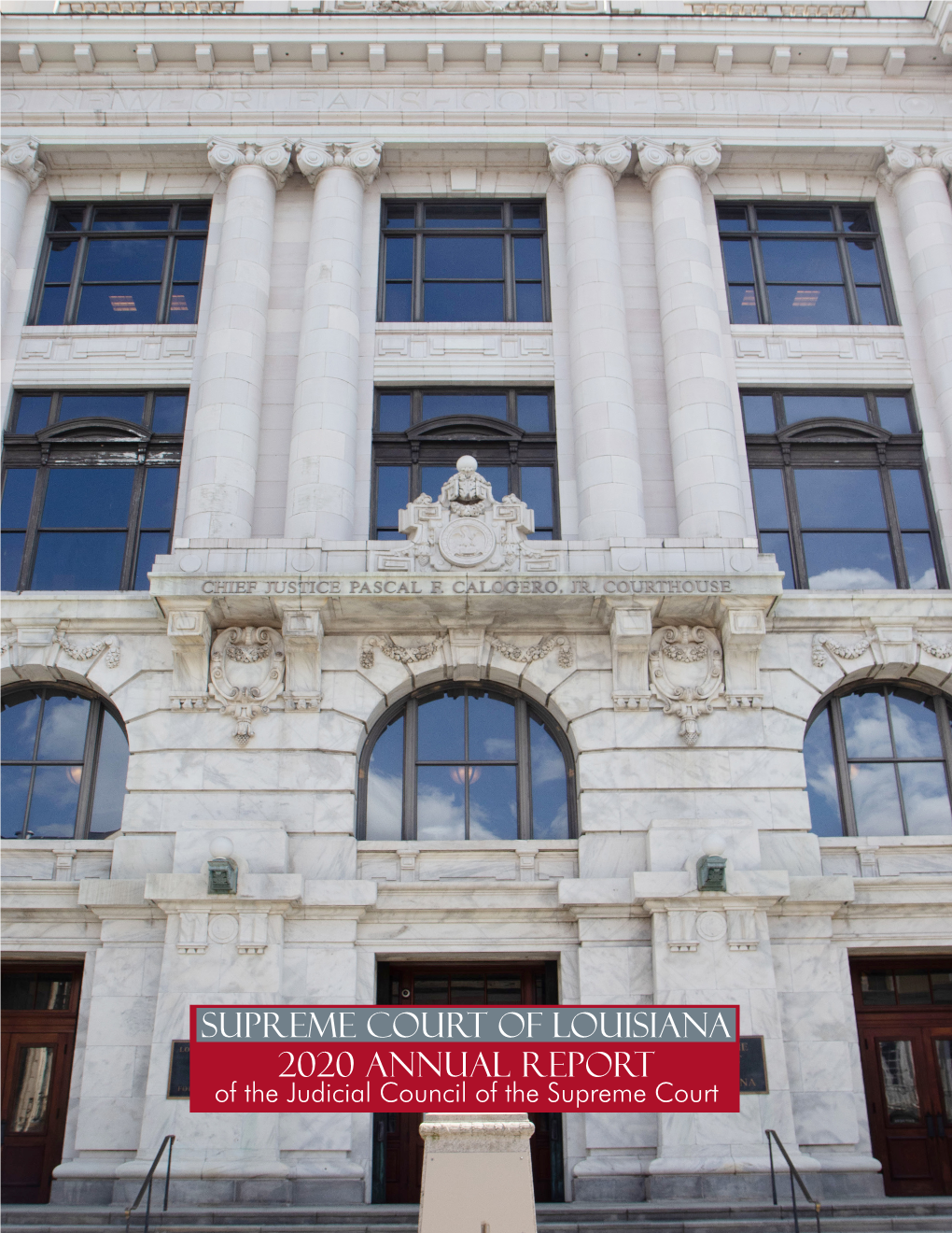 2020 Annual Report Supreme Court of Louisiana