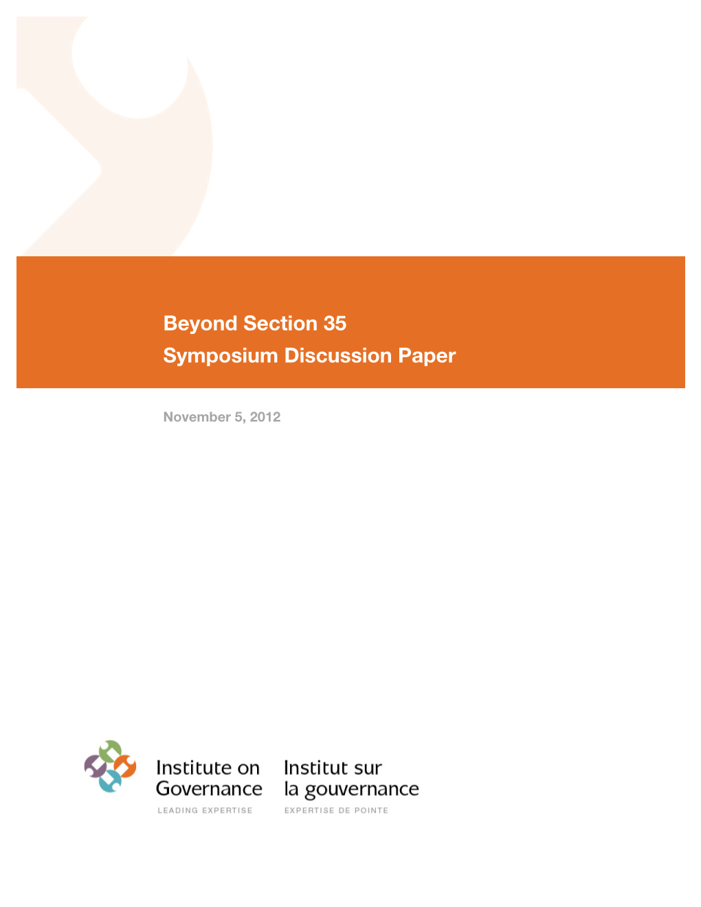 Beyond Section 35: Symposium Discussion Paper