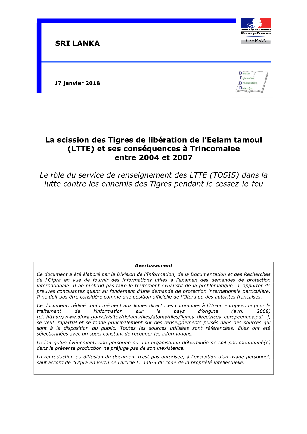 La Scission Des Tigres De Libération De L'eelam Tamoul (LTTE) Et Ses Conséquences À Trincomalee Entre 2004 Et 2007 Le Rôle