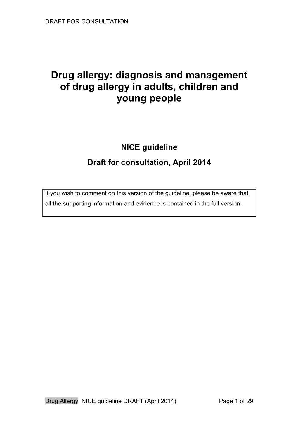 Diagnosis and Management of Drug Allergy in Adults, Children and Young People