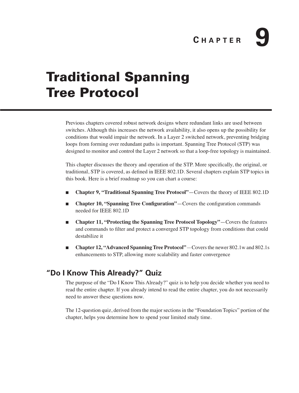 Chapter 9: Traditional Spanning Tree Protocol
