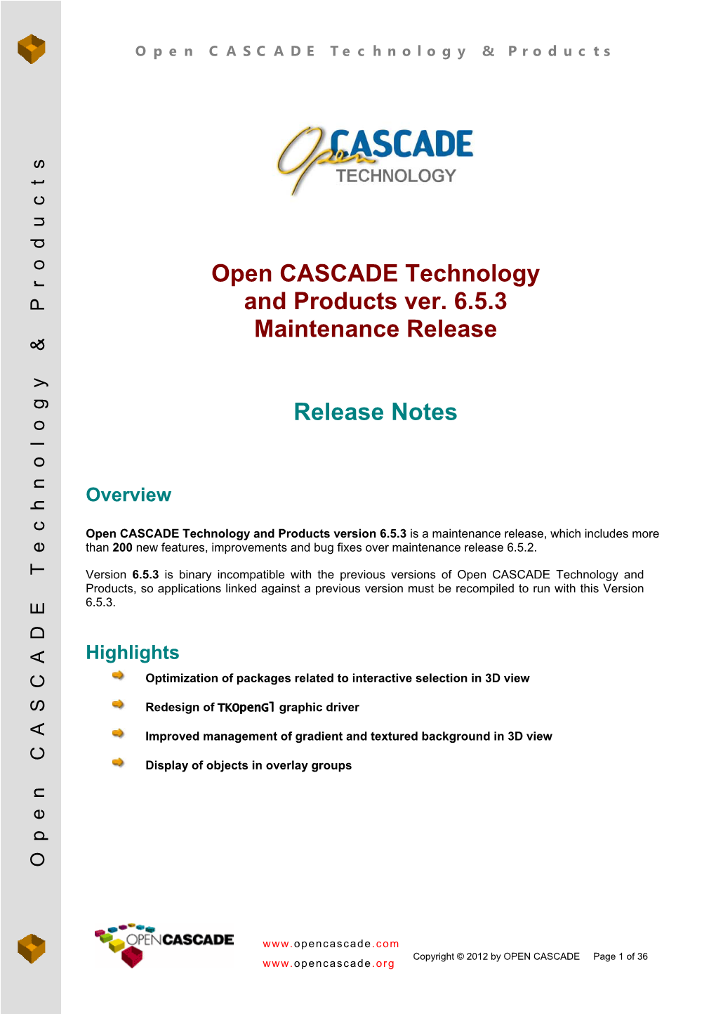 Open CASCADE Technology and Products Ver. 6.5.3 Maintenance Release