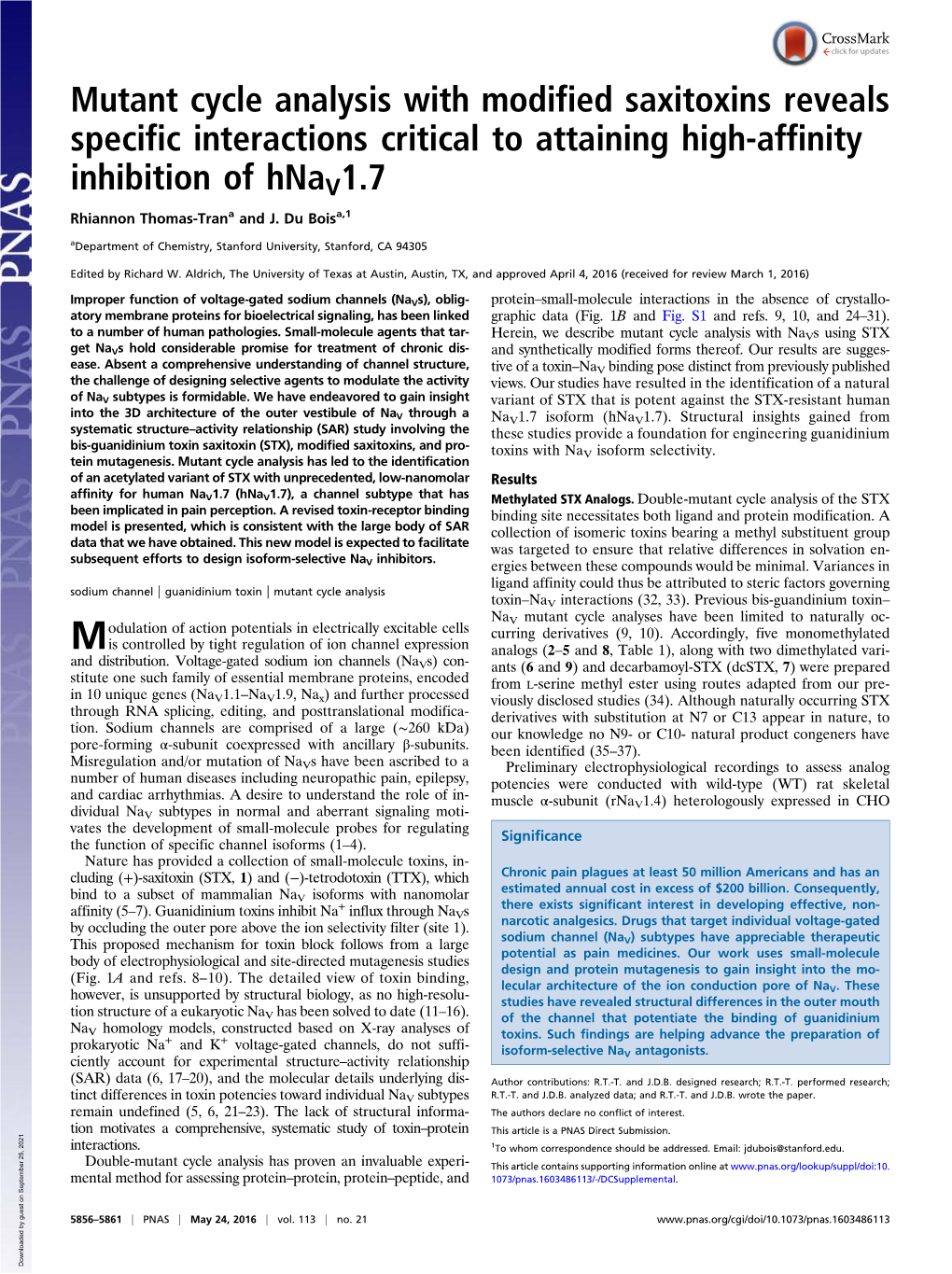 Mutant Cycle Analysis with Modified Saxitoxins Reveals Specific Interactions Critical to Attaining High-Affinity Inhibition of Hnav1.7 Rhiannon Thomas-Trana and J