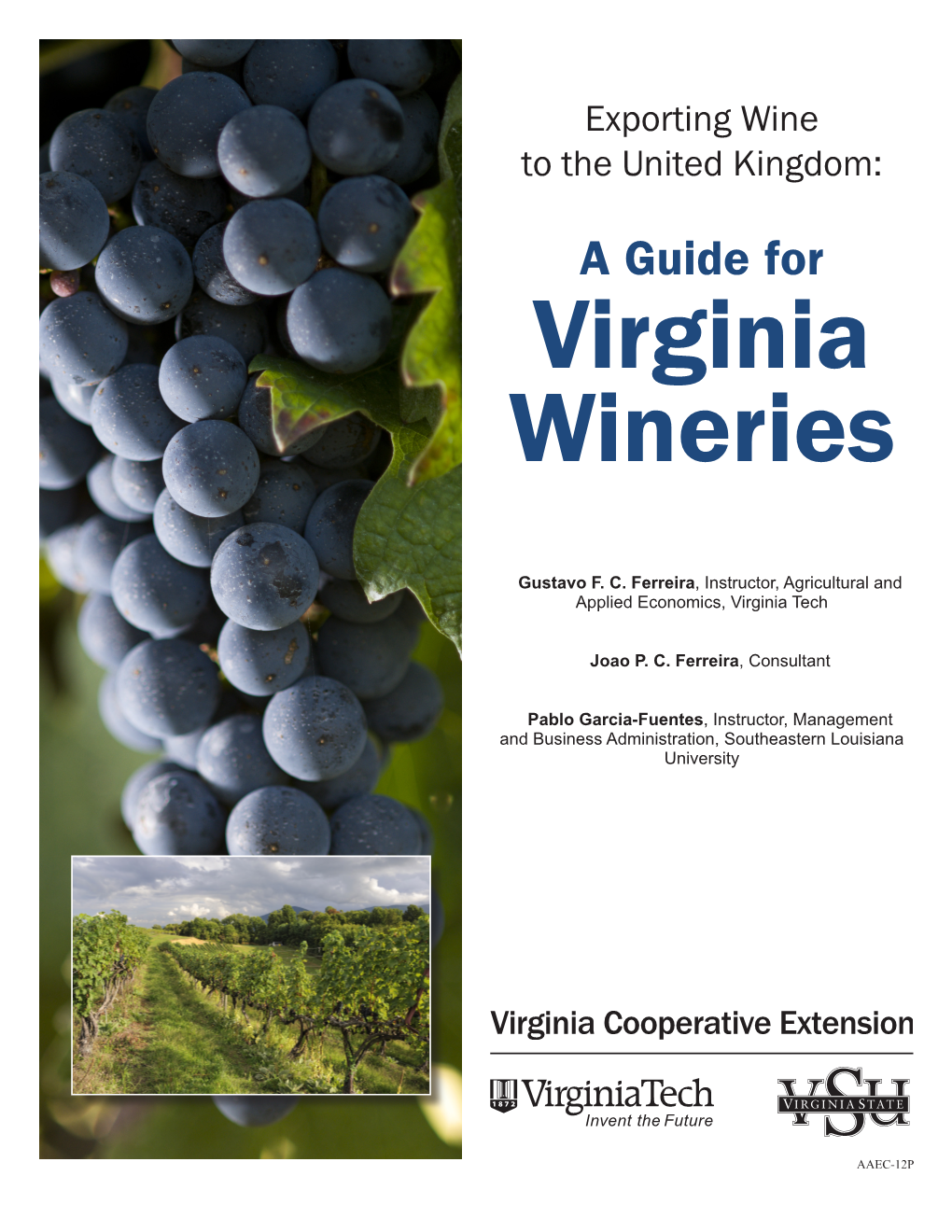 Virginia Wineries About the United Kingdom As an Export Market and Discusses Some of on the Supply Side, the Production of Wine in the U.S