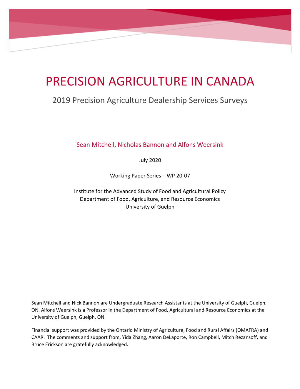 PRECISION AGRICULTURE in CANADA 2019 Precision Agriculture Dealership Services Surveys