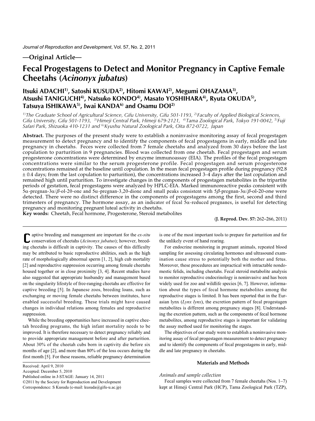 Fecal Progestagens to Detect and Monitor Pregnancy in Captive Female Cheetahs (Acinonyx Jubatus)