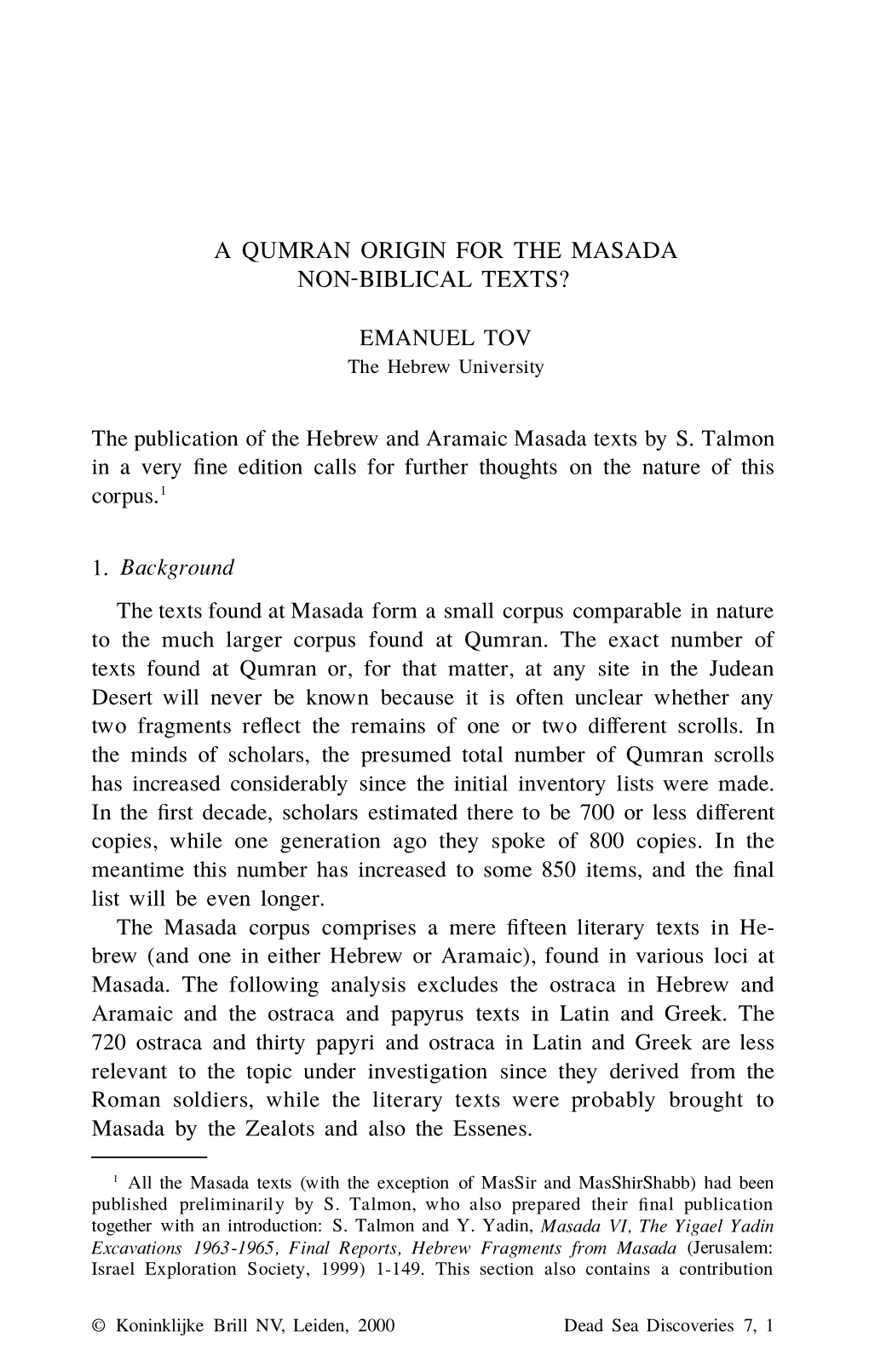 A Qumran Origin for the Masada Non-Biblical Texts?