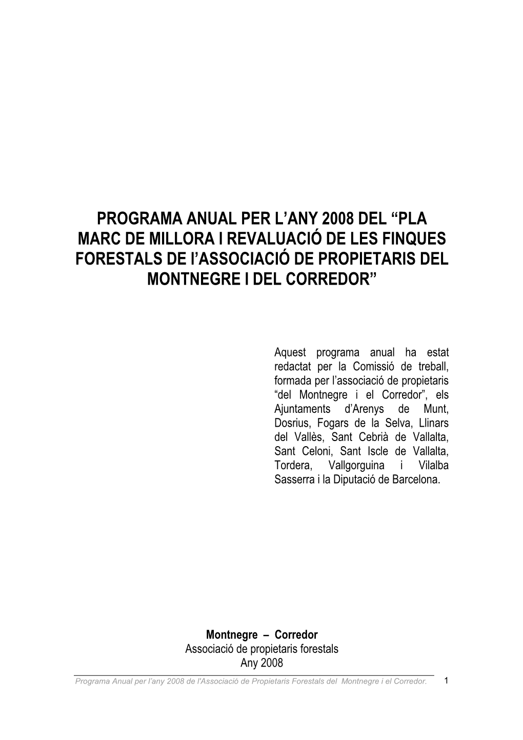 Programa Anual Per L'any 2008 Del “Pla Marc De