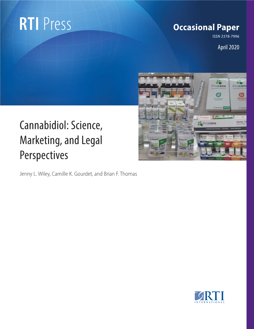 Cannabidiol: Science, Marketing, and Legal Perspectives