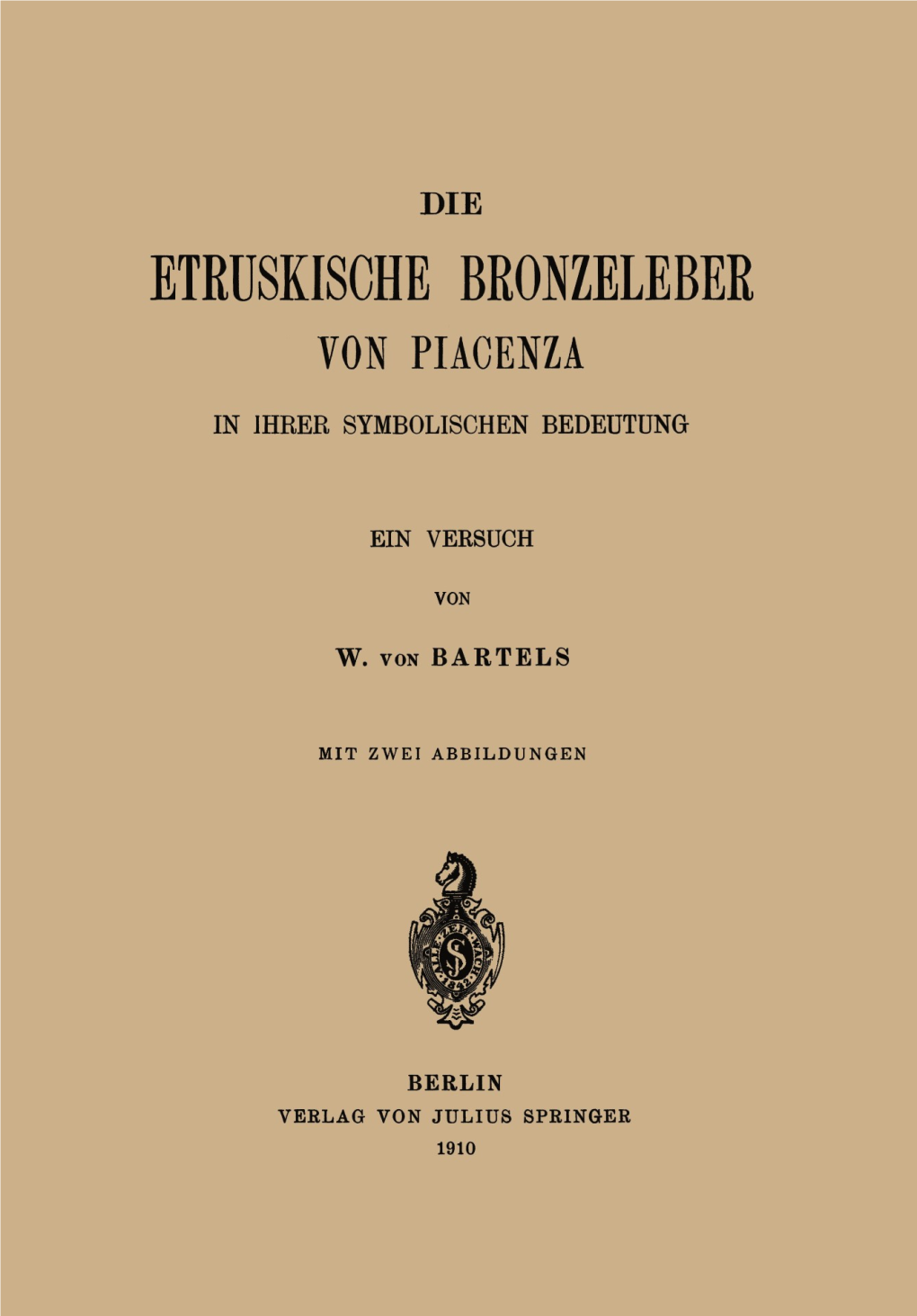 Die Etruskische Bronzeleber Von Piacenza