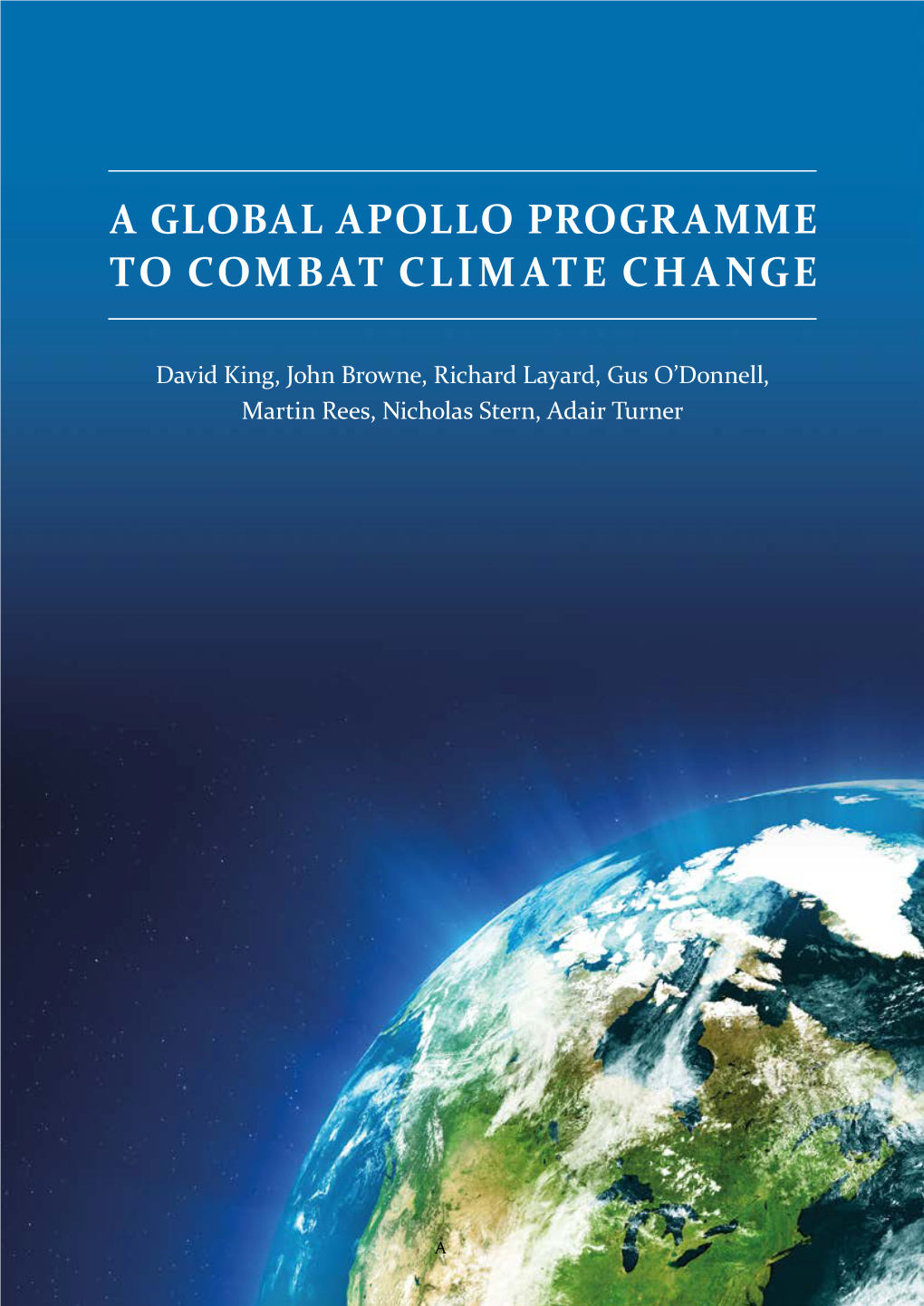 A Global Apollo Programme to Combat Climate Change