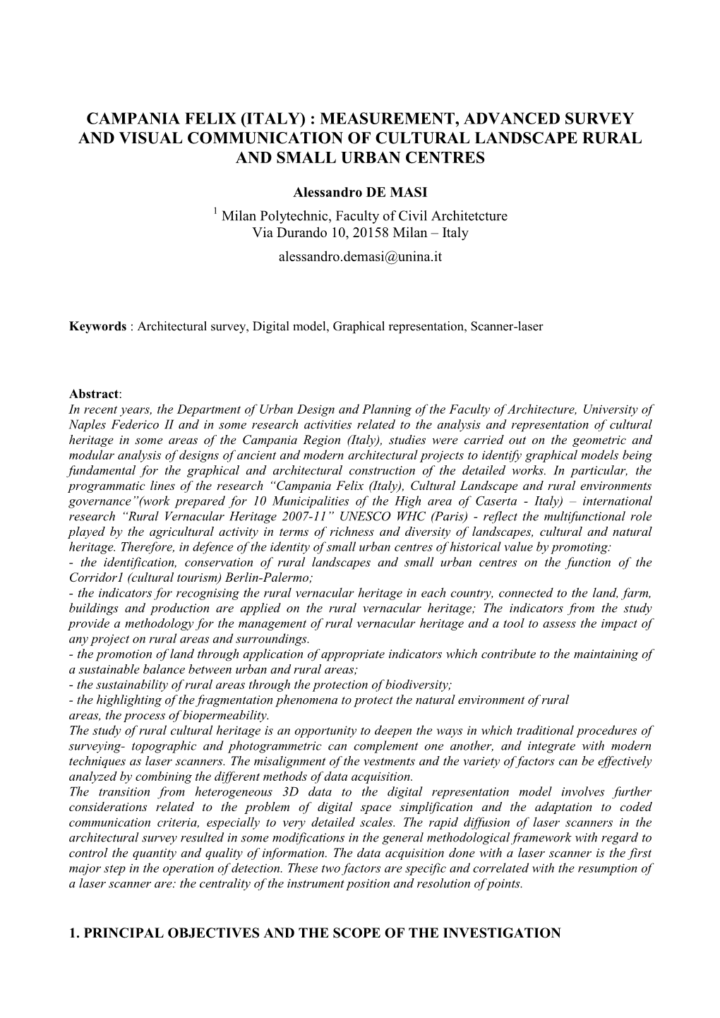 Campania Felix (Italy) : Measurement, Advanced Survey and Visual Communication of Cultural Landscape Rural and Small Urban Centres