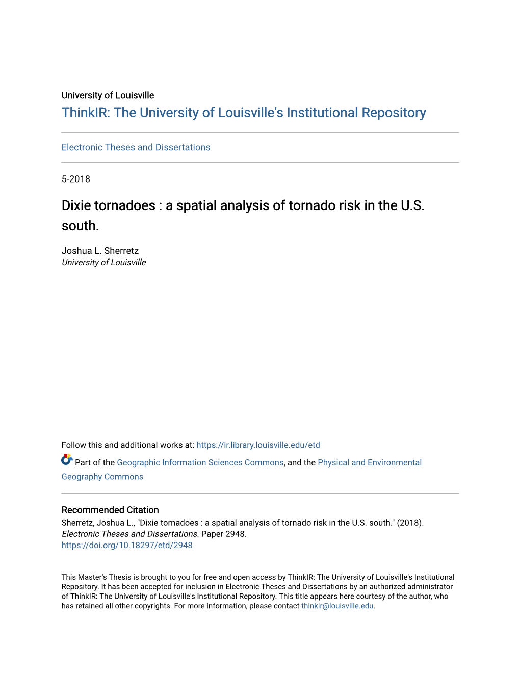 Dixie Tornadoes : a Spatial Analysis of Tornado Risk in the U.S. South