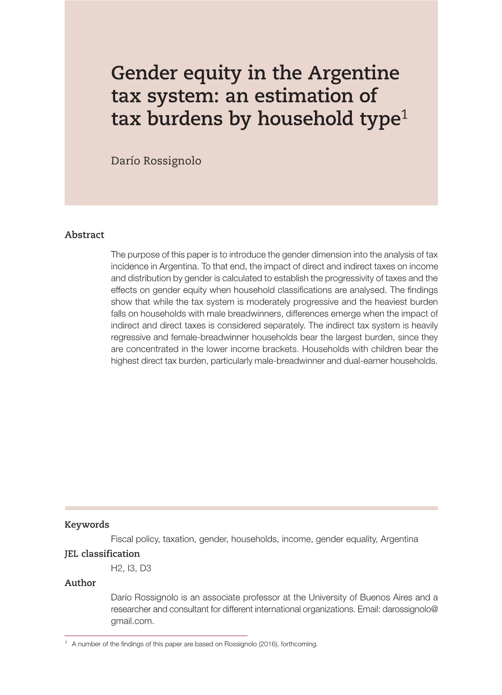 Gender Equity in the Argentine Tax System: an Estimation of Tax Burdens by Household Type1