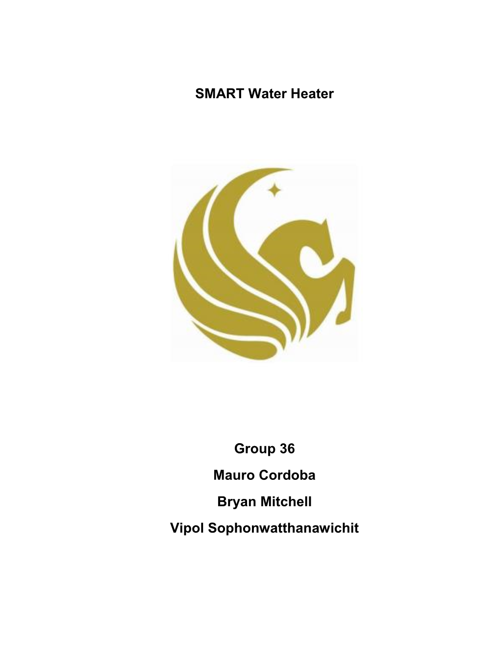 SMART Water Heater Group 36 Mauro Cordoba Bryan Mitchell Vipol