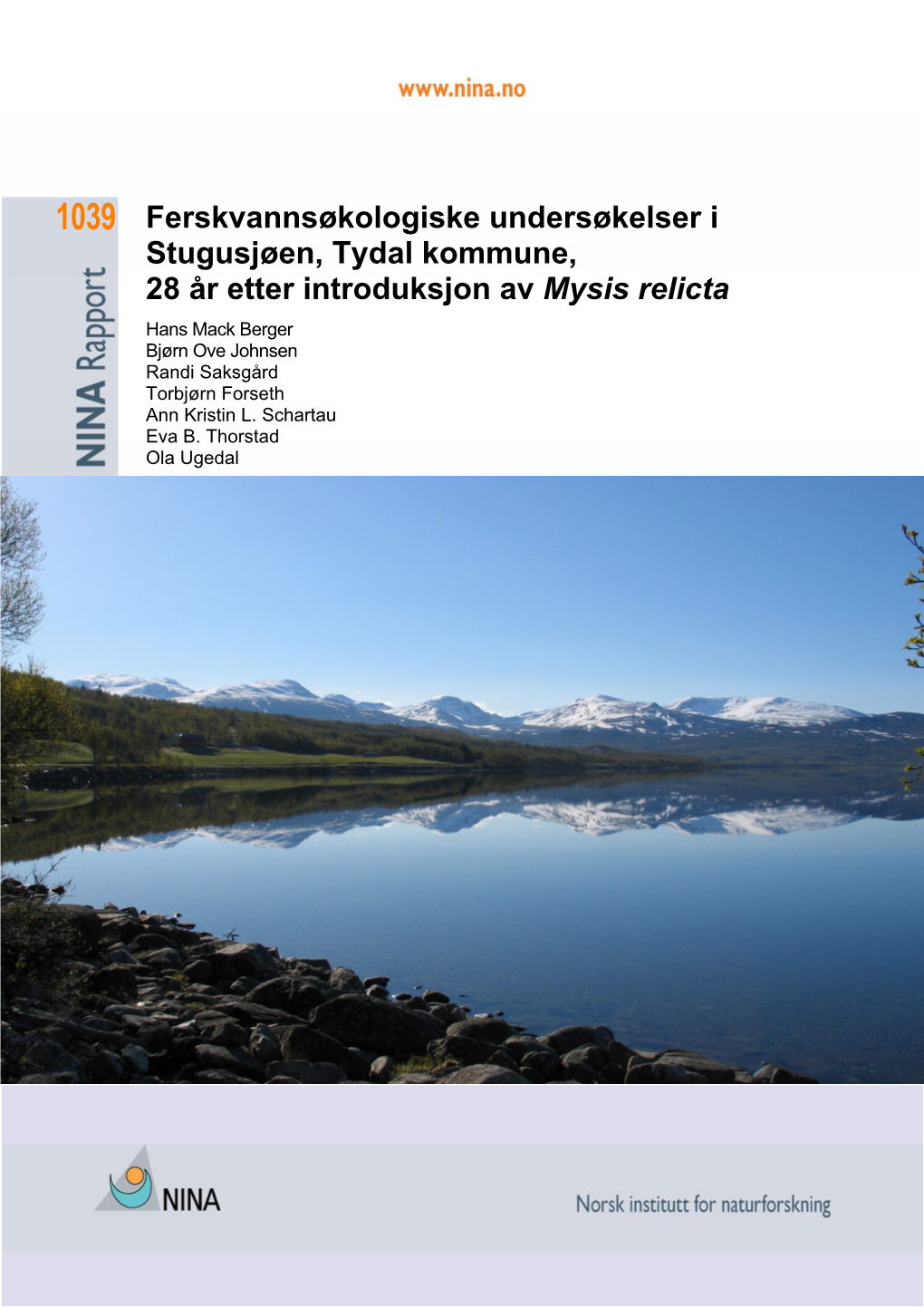 Ferskvannsøkologiske Undersøkelser I Stugusjøen, Tydal Kommune, 28 År Etter Introduksjon Av Mysis Relicta