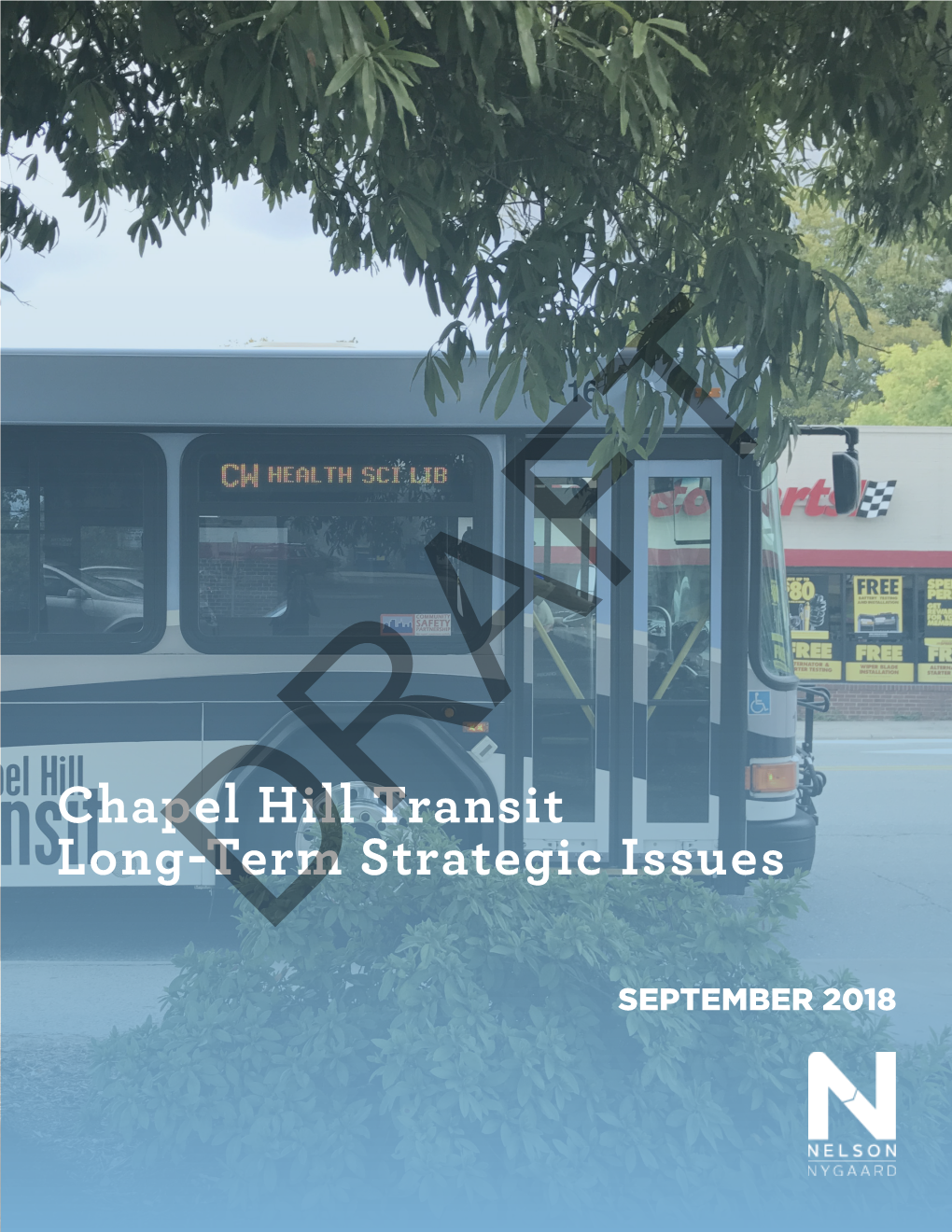 Chapel Hill Transit Long-Term Strategic Issues