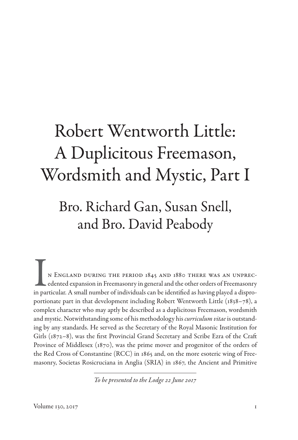 Robert Wentworth Little: a Duplicitous Freemason, Wordsmith and Mystic, Part I Bro