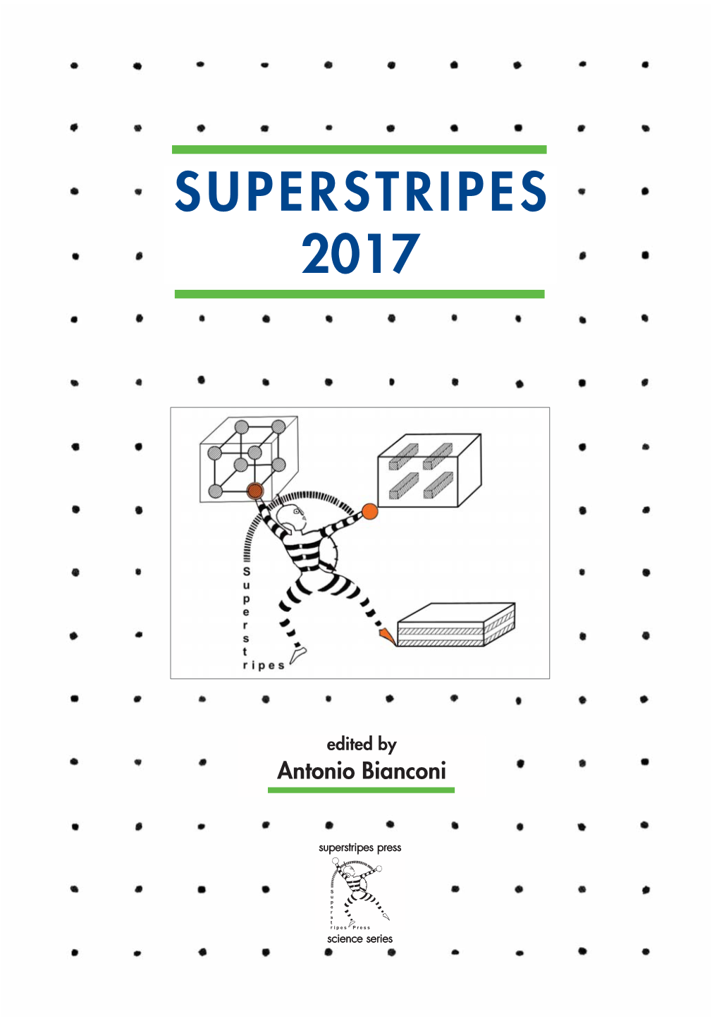 Superstripes 2017