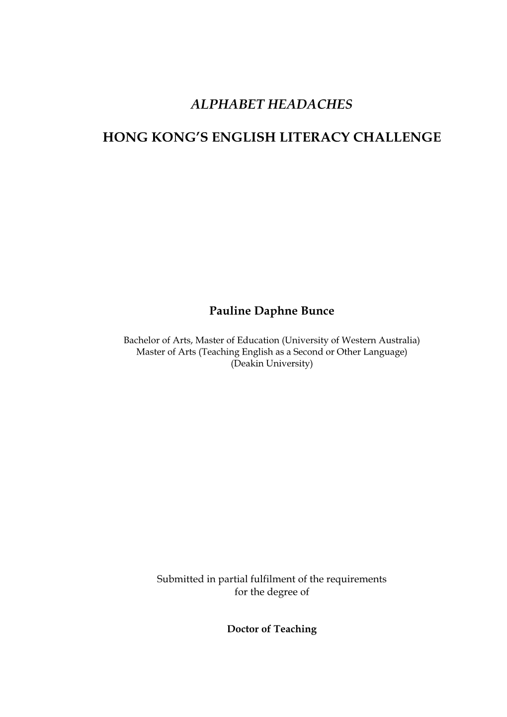 Alphabet Headaches Hong Kong's English Literacy Challenge