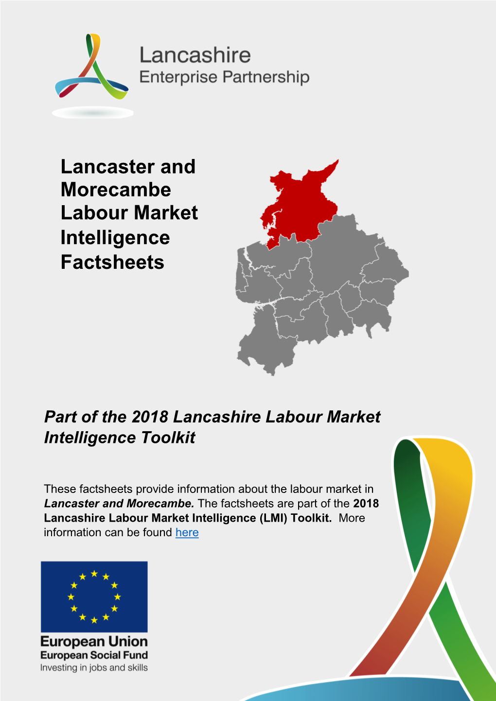 Lancaster and Morecambe Labour Market Intelligence Factsheets