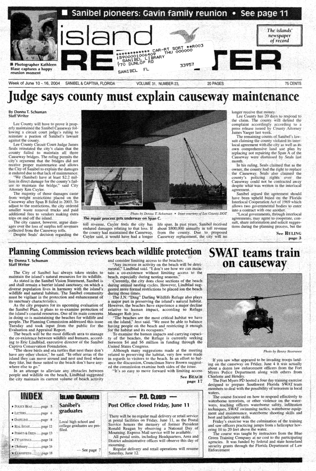 RET Fi Judge Says County Must Explain Causeway Maintenance SWAT