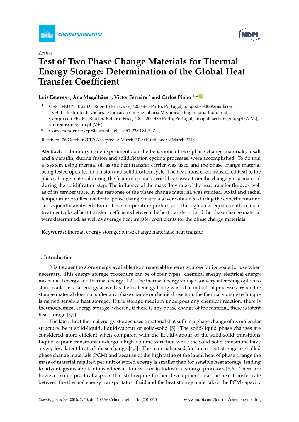 Test of Two Phase Change Materials for Thermal Energy Storage: Determination of the Global Heat Transfer Coefﬁcient