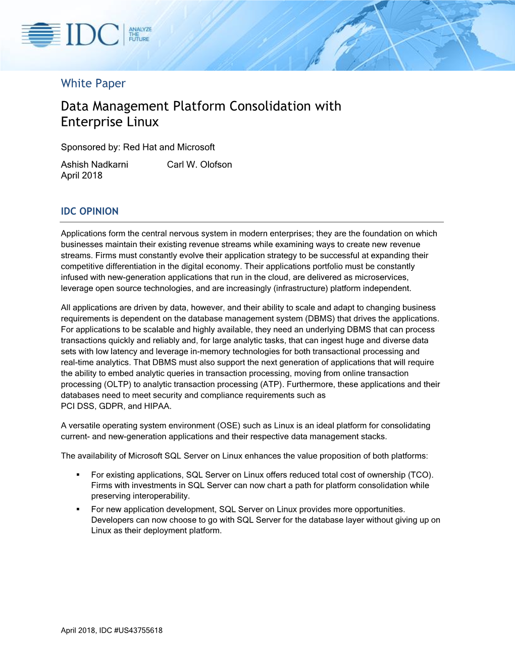 Data Management Platform Consolidation with Enterprise Linux