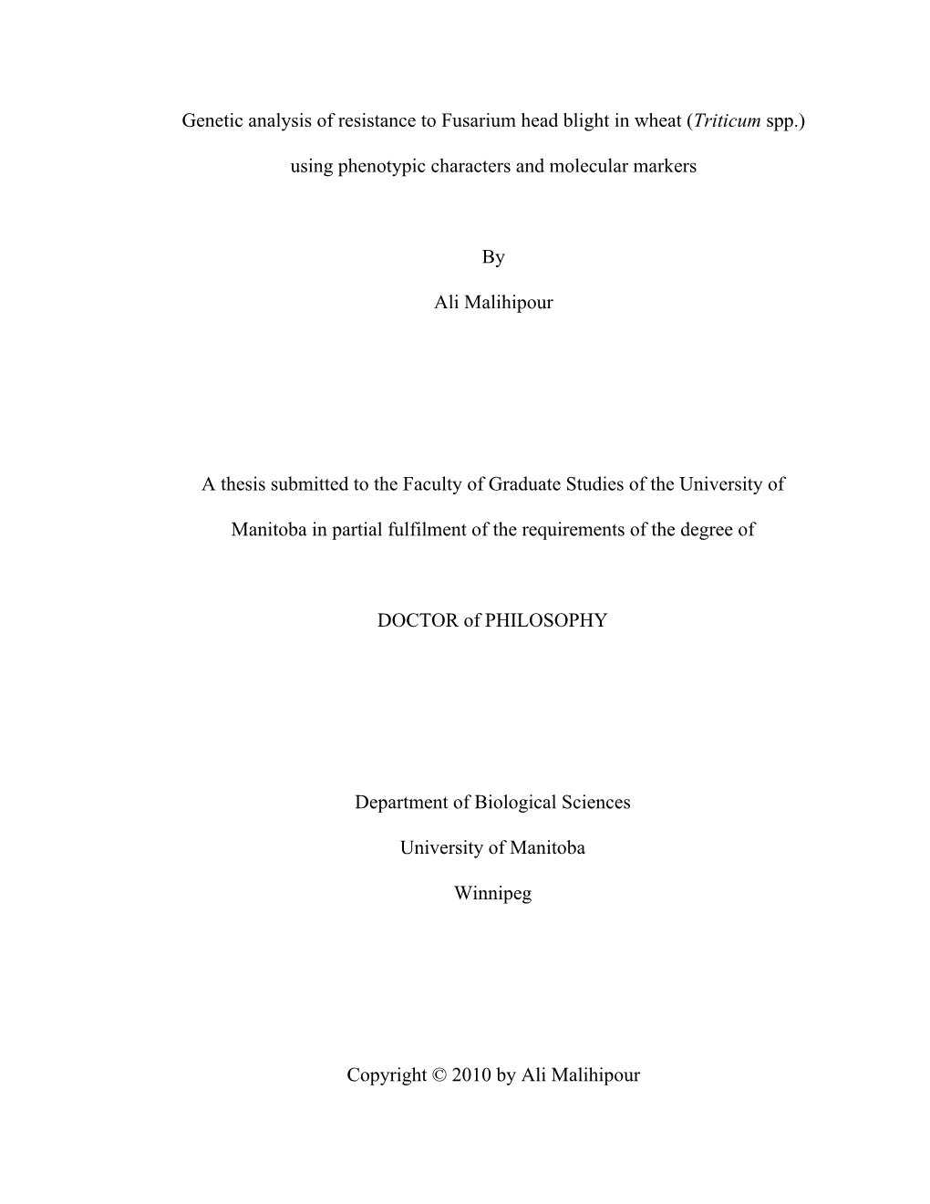 Genetic Analysis of Resistance to Fusarium Head Blight in Wheat (Triticum Spp.)