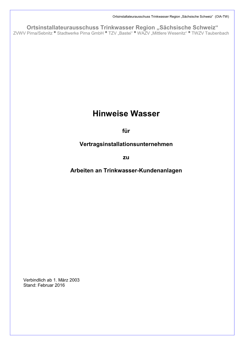 Hinweise Wasser Stand Januar 2016