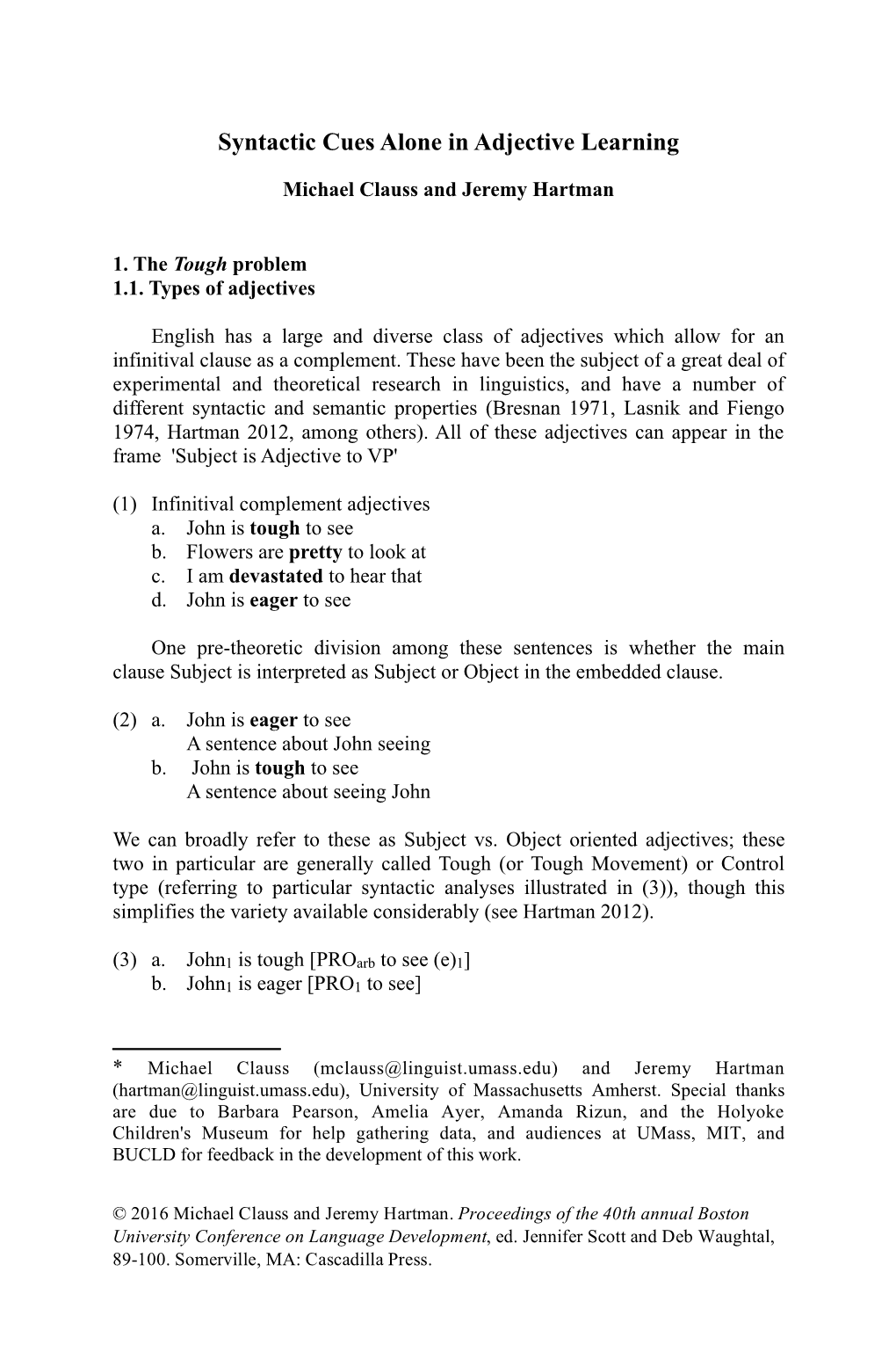 Syntactic Cues Alone in Adjective Learning