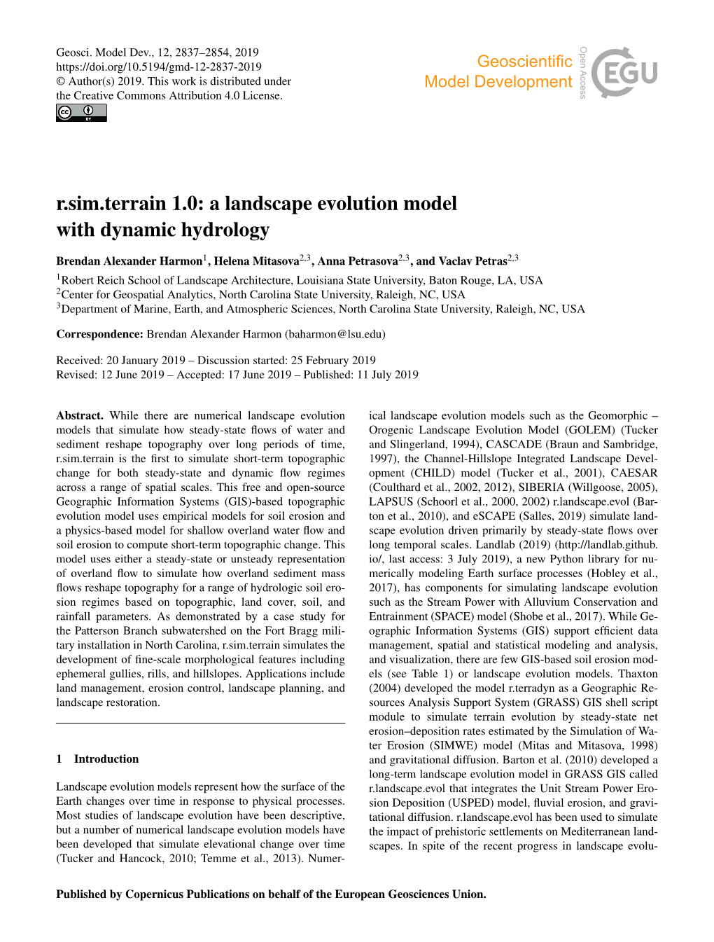 A Landscape Evolution Model with Dynamic Hydrology