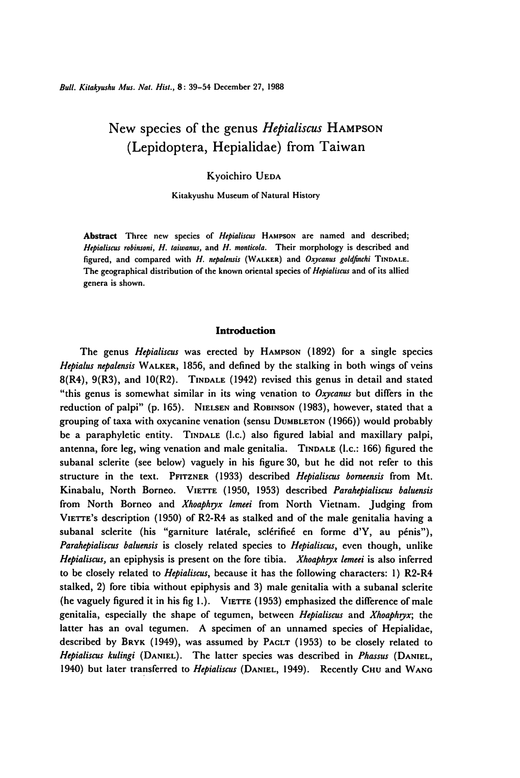 New Species of the Genus Hepialiscus Hampson (Lepidoptera, Hepialidae) from Taiwan