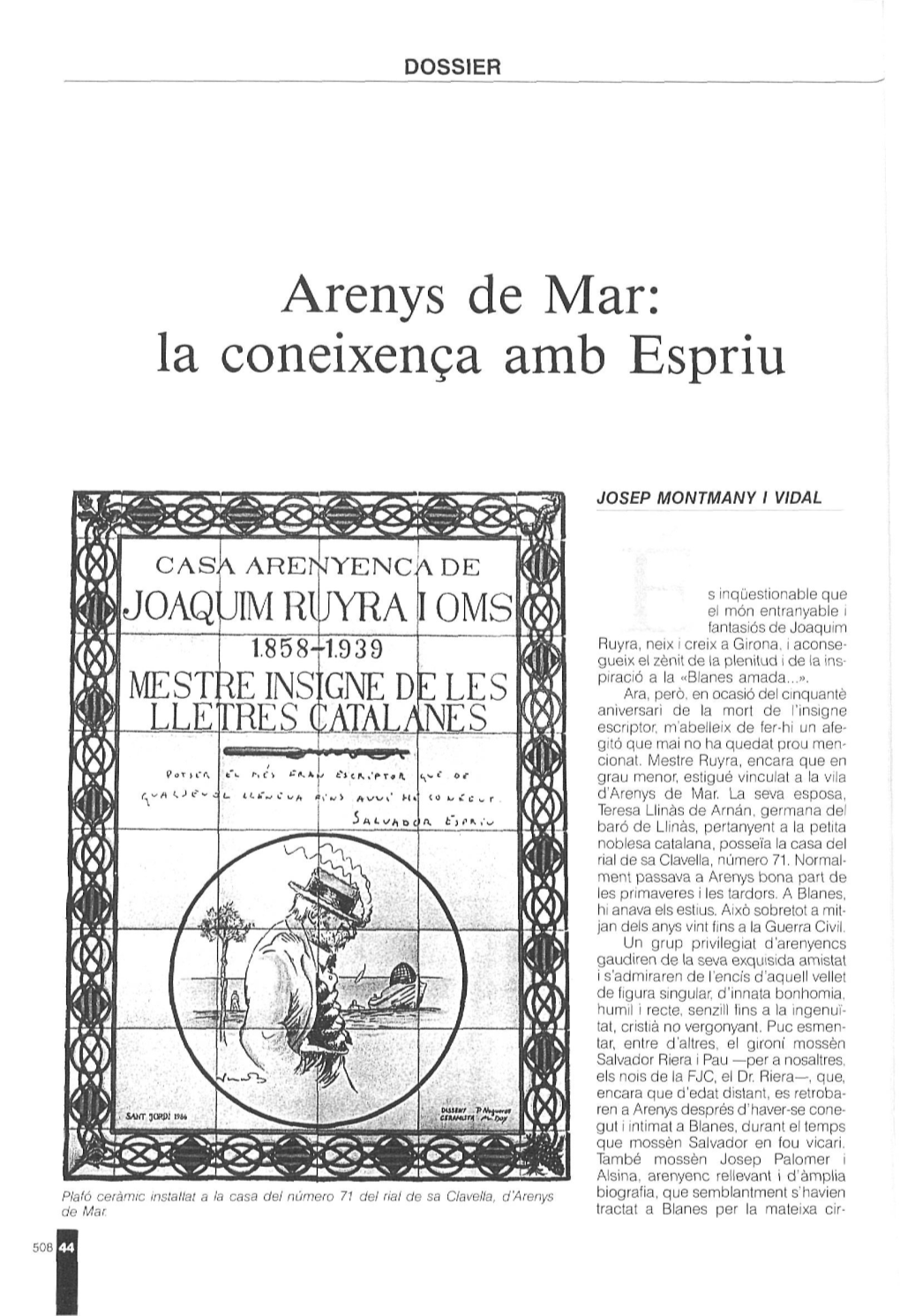 Arenys De Mar: La Coneixenga Amb Espriu