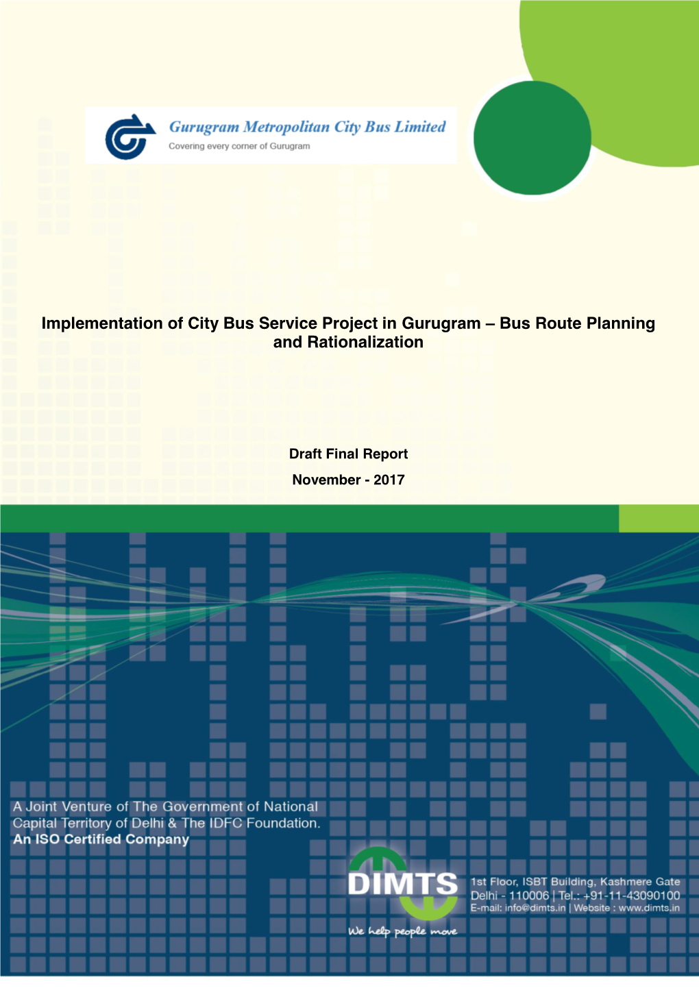 Bus Route Planning and Rationalization