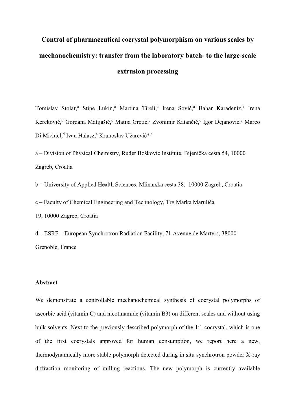 Control of Pharmaceutical Cocrystal Polymorphism on Various Scales By