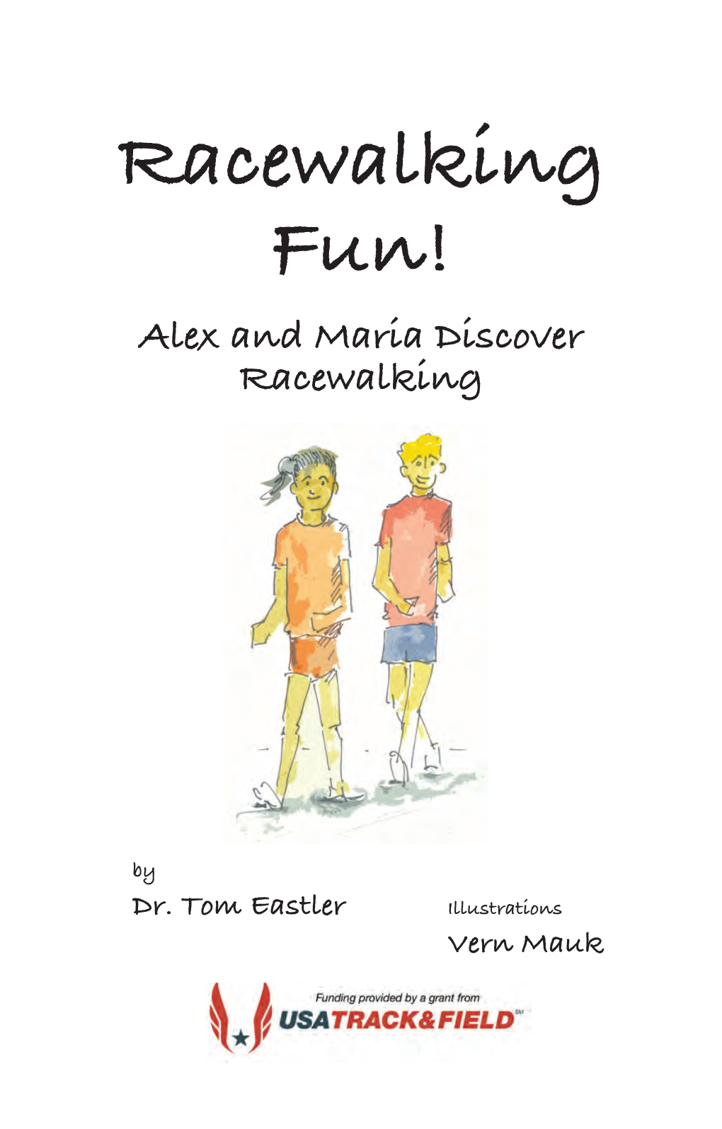 Racewalking Fun! Alex and Maria Discover Racewalking